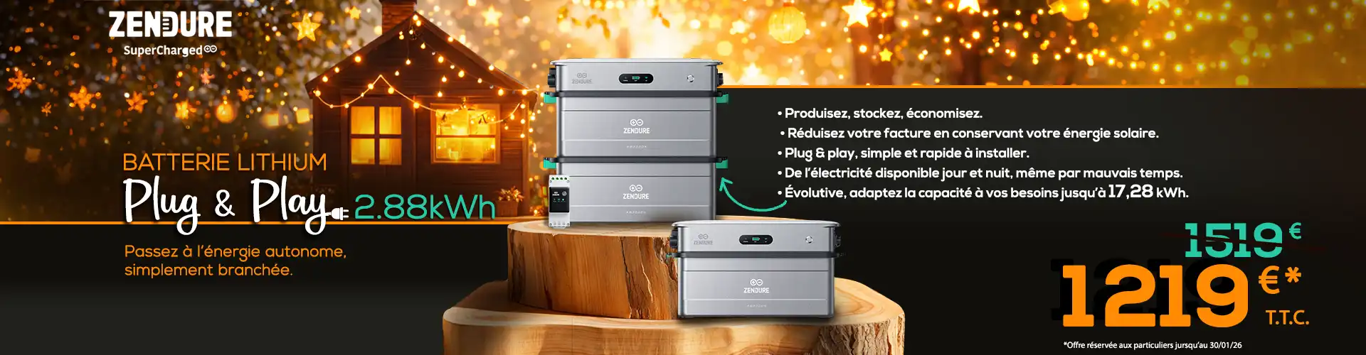 Batterie lithium plug and play Zendure au prix de 1219€ T.T.C. au lieu de 1519€.